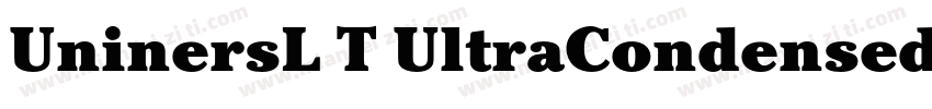 UninersL T UltraCondensed字体转换